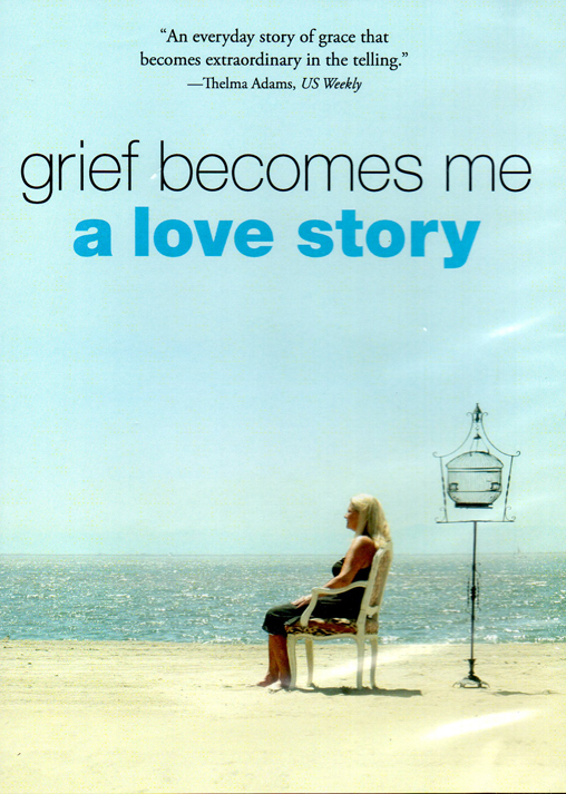 Grief Becomes